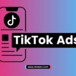 TikTok Ads